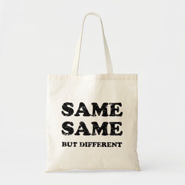 TOTE BAG MÊME MAIS DIFFÉRENT (Devant)