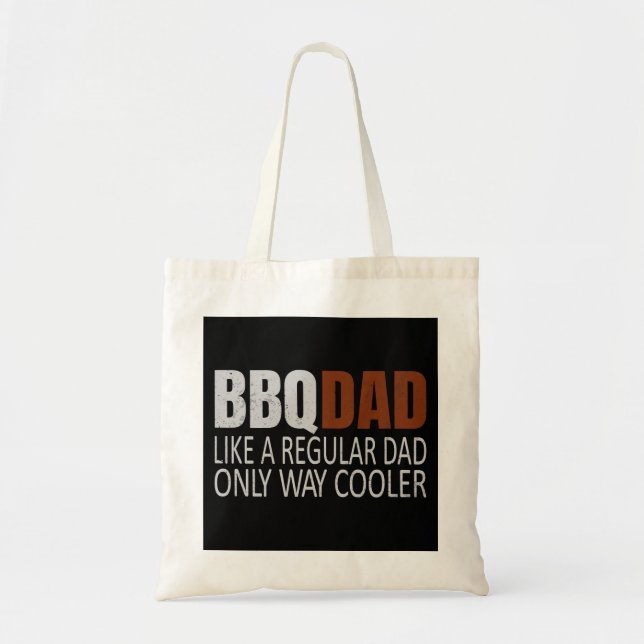 Tote Bag Mens BBQDad Comme Un Papa Normal Seulement Way Gla (Devant)