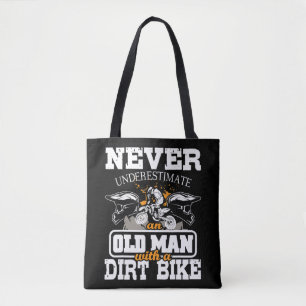 Tote Bag Mens Never Underestimate An Old Man With A Dirt Bi