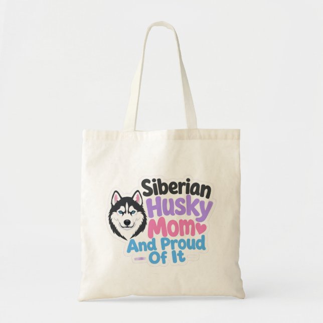 Tote Bag Mère de Husky Sibérien et fière de l'être (Devant)