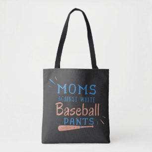 Tote Bag Mères contre les pantalons blancs de baseball