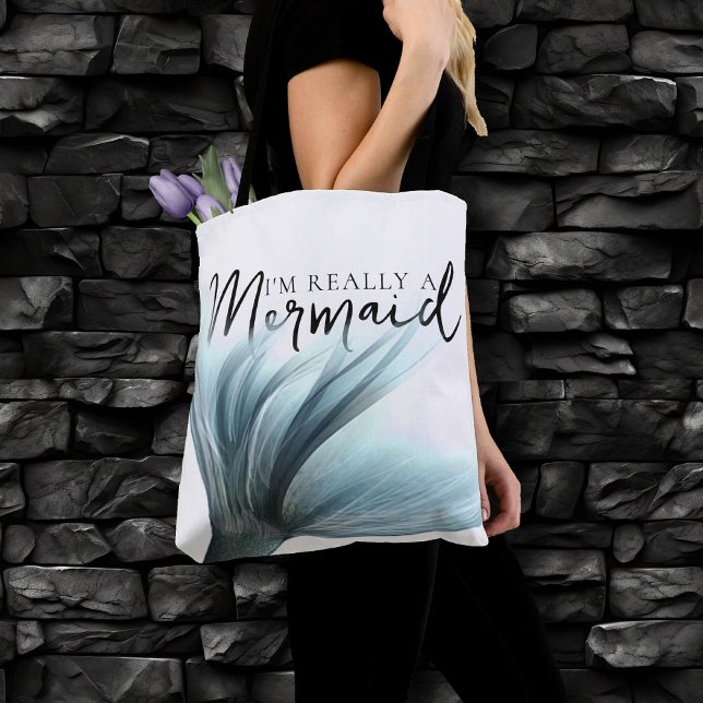 Tote Bag #MermaidLife Im Really a Mermaid | Aqua Tail Quote (Créateur téléchargé)