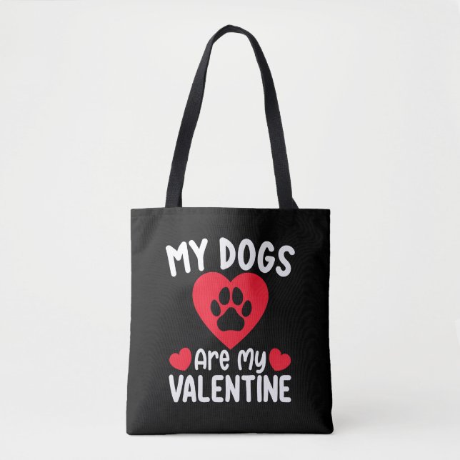 Tote Bag Mes Chiens Sont Mes Valentin Amoureux Des Animaux  (Devant)