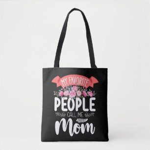Tote Bag Mes personnes préférées m'appellent Maman Fête des