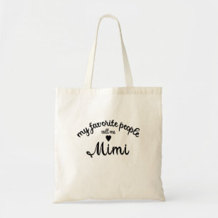 Tote Bag Mes personnes préférées m'appellent Mimi cadeau de