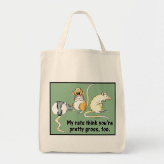 Tote Bag "Mes rats pensent que vous êtes assez bruts,