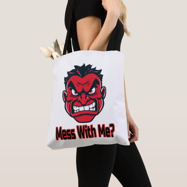 Tote Bag Mess With Me (De près)