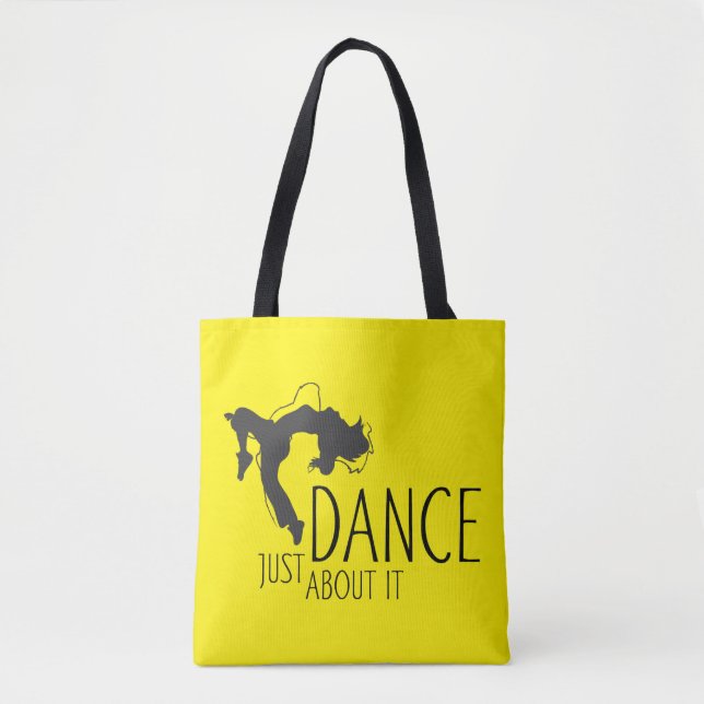 Tote Bag Message amusant - Juste Danser À Ce Sujet 1 (Devant)