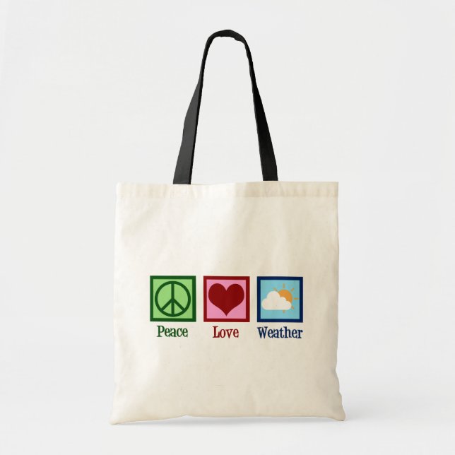 Tote Bag Météorologue Peace Love Météo (Devant)