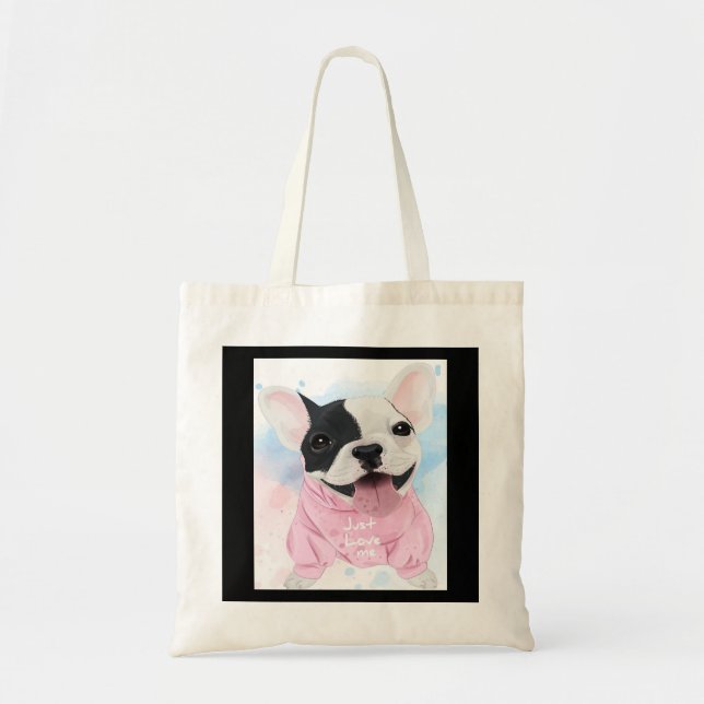 Tote Bag mignon Bulldog | Just Love Me Chien | Cadeaux Amou (Devant)