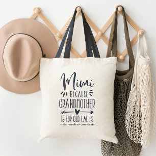 Tote Bag Mimi Grand-mère est pour les vieilles dames