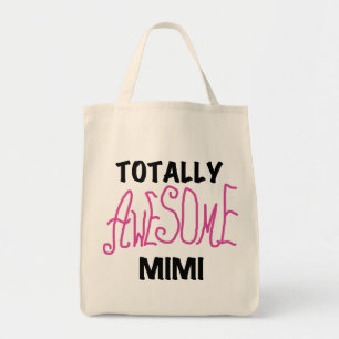 Tote Bag Mimi totalement impressionnant T-shirts et cadeaux