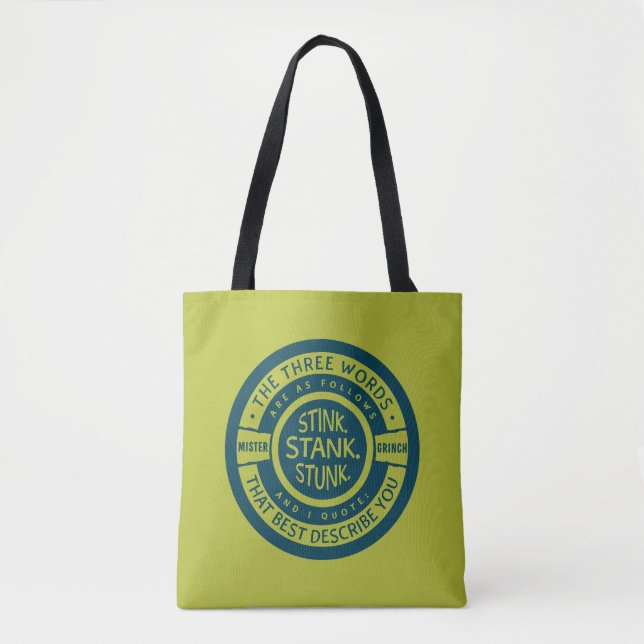 Tote Bag Mister Grinch | Citation Stink Stank Stunk (Devant)