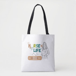 Tote Bag "Mode de vie des infirmières : Toujours en marche 