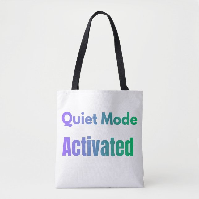 Tote Bag Mode Silencieux Activé – Typographie Gras (Devant)