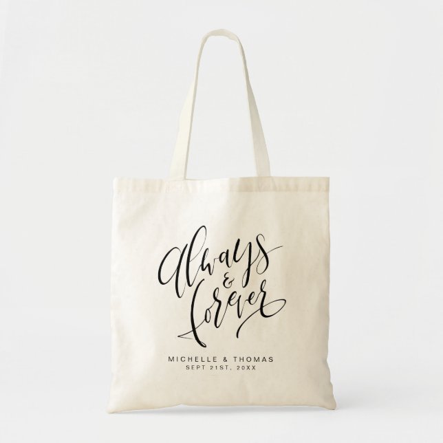Tote Bag Moderne Simple Toujours Et Éternellement Script (Devant)