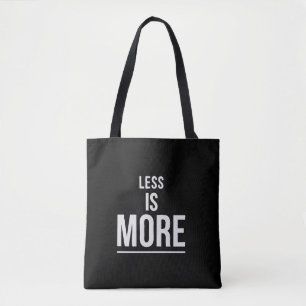 Tote Bag Moins c'est Mieux Citation Motivationnelle Minim