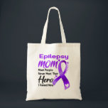 Tote Bag Mois de sensibilisation à l'épilepsie Cadeaux de r<br><div class="desc">Epilepsie Maman La plupart des gens ne rencontrent jamais leur héros J'ai levé la mienneÉpilepsie,  les dons d'épilepsie,  le mois de l'épilepsie,  l'épilepsie combattante,  soutien épilepsie,  l'épilepsie guerrière,  épilepsie ribbon,  épilepsie maladie,  mois de sensibilisation,  sensibilisation à l'épilepsie</div>