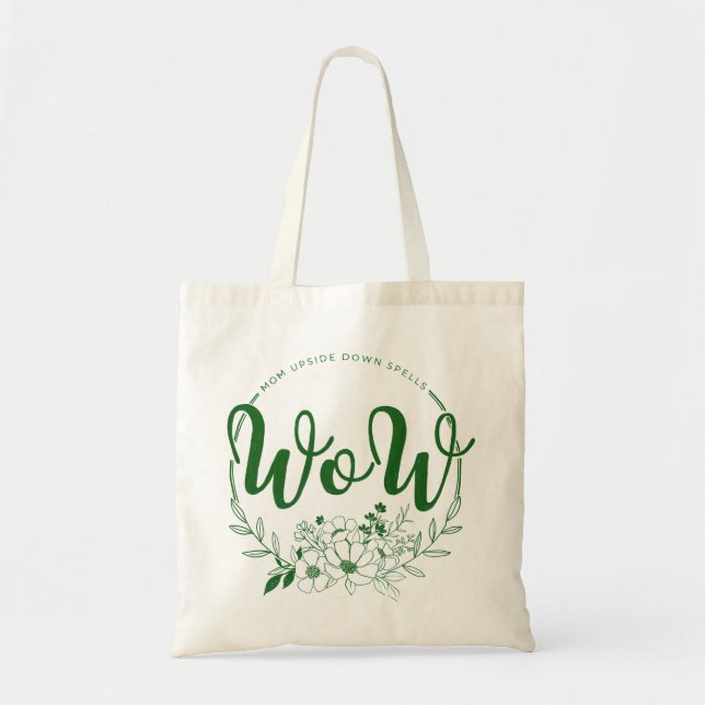 Tote Bag MOM à l'envers sort WOW ! (Devant)