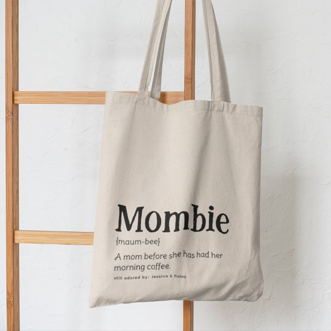 Tote Bag MOMBIE - Définition drôle de maman  (Créateur téléchargé)