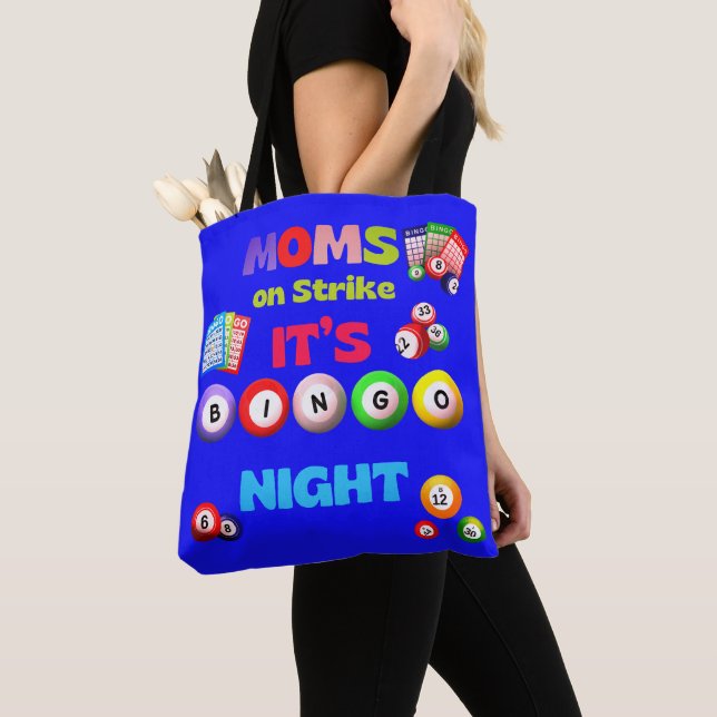 Tote Bag Moms En Grève, Sa Nuit De Bingo (De près)