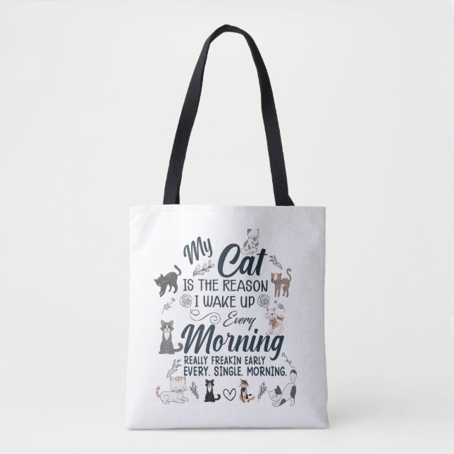 Tote Bag mon chat est la raison | conception d'amour félin (Devant)