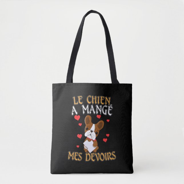 Tote Bag Mon chien a mangé mes devoirs - Citation pour appr (Devant)