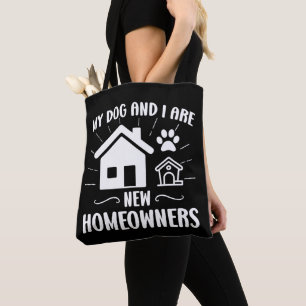 Tote Bag Mon chien et moi sommes propriétaires de nouvelles