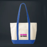 Tote Bag Mon corps Mon choix<br><div class="desc">Un cadeau pro choix rose et noir pour une femme progressiste qui croit aux choix pour les femmes. Chaque femme doit garder le droit de choisir. Les femmes de Prochoice croient en la nécessité de garder les lois hors de notre corps.</div>