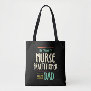 Tote Bag Mon infirmière praticienne préférée appelez-moi pa