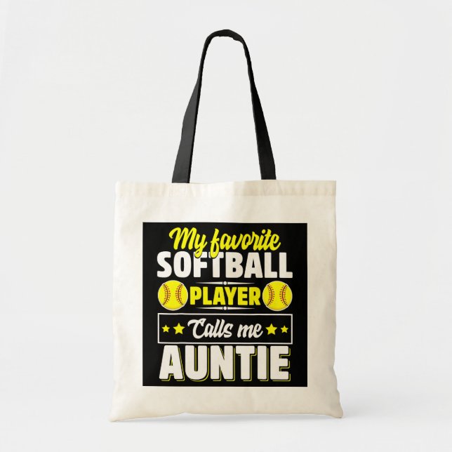 Tote Bag Mon Joueur De Softball Favori M'Appelle Tante (Devant)