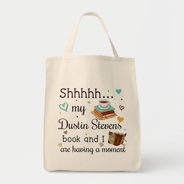 Tote Bag Mon livre Dustin Stevens et moi avons un moment (Devant)