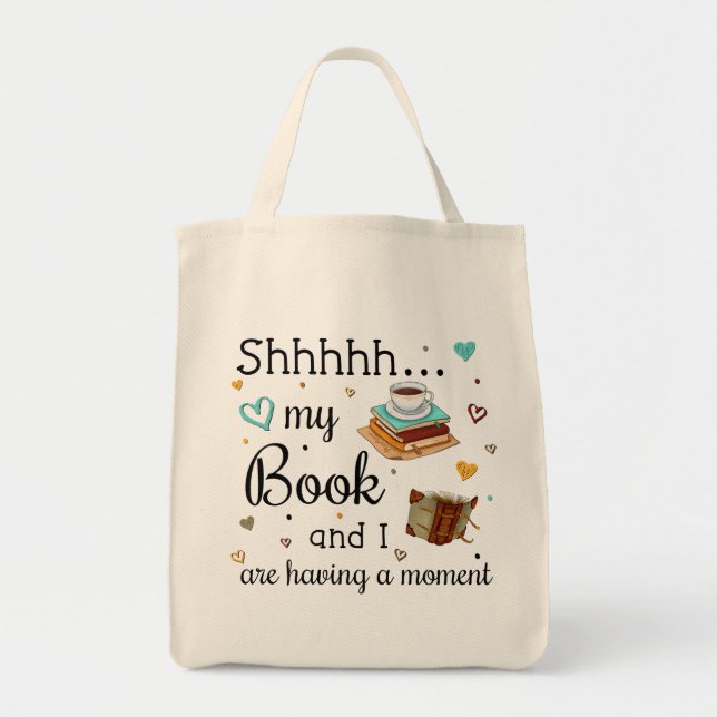 Tote Bag Mon livre et moi avons un moment (Devant)