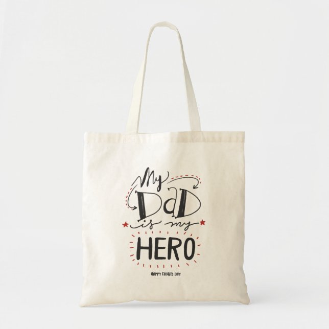 Tote Bag Mon papa est mon héros (Devant)