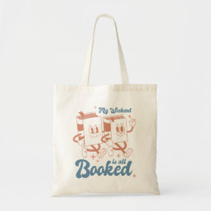 Tote Bag Mon Week-End Est Réservé