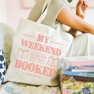 Tote Bag Mon week-end est réservé Citation pour amateur de 