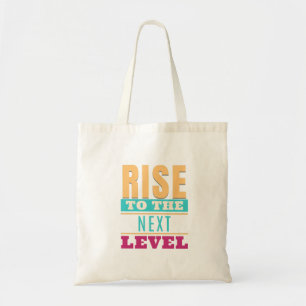 Tote Bag Monter Au Niveau Suivant Motivation De Citation In