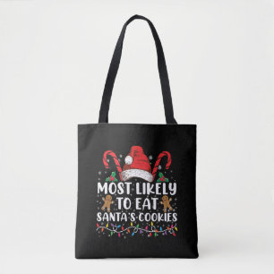 Tote Bag Most Likely To Eat Santas