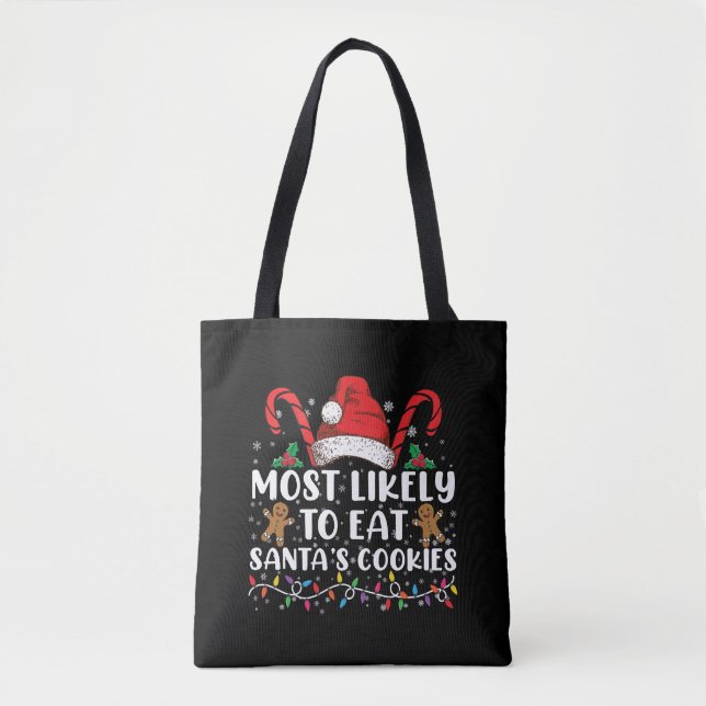 Tote Bag Most Likely To Eat Santas (Devant)