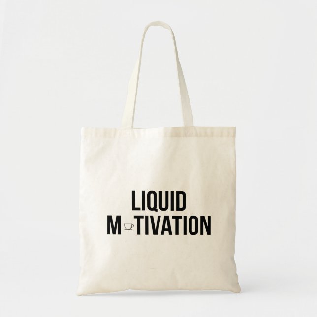 Tote Bag Motivation Liquide Accro Moderne à la Caféine  (Devant)
