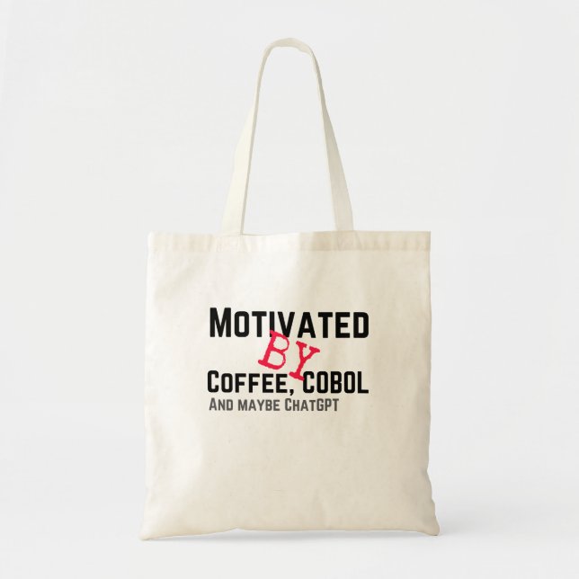 Tote Bag Motivé par Café, Cobol et ChatGPT.w (Devant)