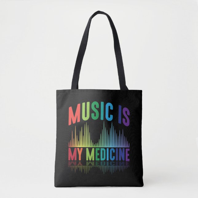 Tote Bag Music Is My Medicine DJ Music Producteur Musicien (Devant)