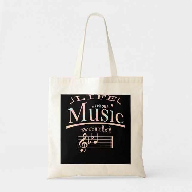 Tote Bag Music Life Without Be Flat 463 musicien (Devant)