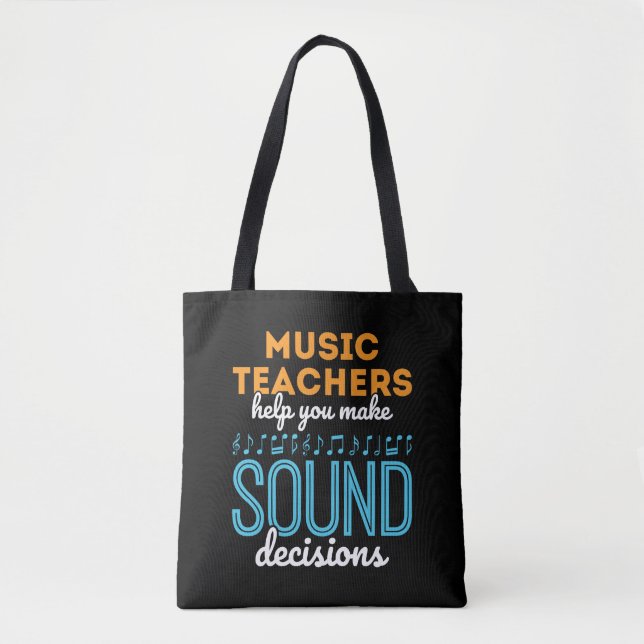 Tote Bag Music Teacher Funny Sound Décisions (Devant)