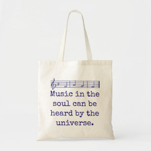 Tote Bag Musique Dans L'Âme Peut Être Entendu - Citation De