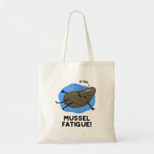 Tote Bag Mussel Fatigue Funky Animal Muscle Pun