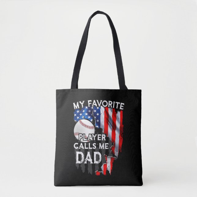 Tote Bag My Favorite Player Calls Me Dad Baseball (Devant)