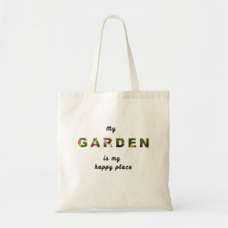 Tote Bag My garden is my happy place