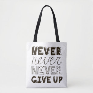 Tote Bag N'abandonnez jamais