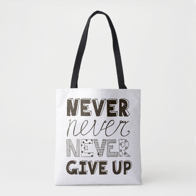 Tote Bag N'abandonnez jamais (Devant)